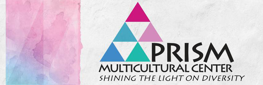 Prism Multicultural Center, Shining the Light on Diversity
