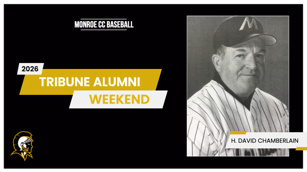 Monroe CC baseball and 2026 Tribune Alumni Weekend honor H. David Chamberlain