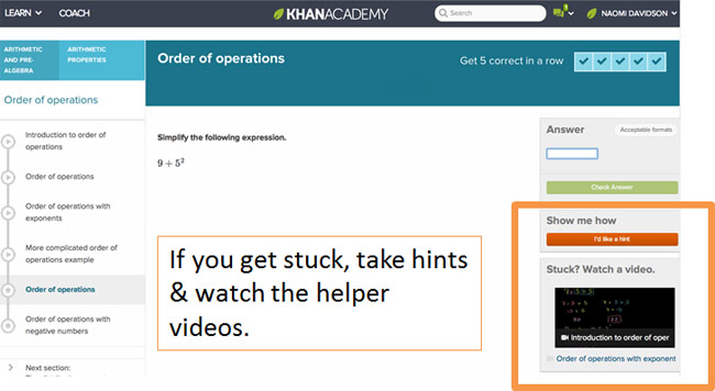 If you get stuck, take hints and watch helper videos.