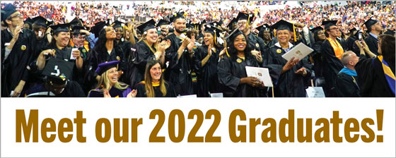 Meet our 2022 Graduates!