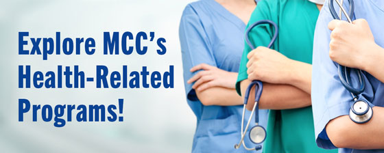 Explore MCCs Health-Related Programs!