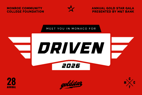 Meet you in Monaco for Driven: Monroe Community College Foundation's 28th Annual Gold Star Gala
