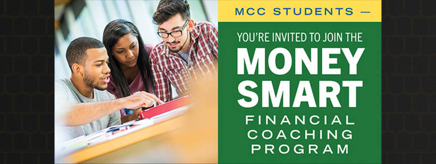 Image of students sitting at a computer on left with the text on right MCC Students - You're invited to join Money Smart Financial Coaching Program